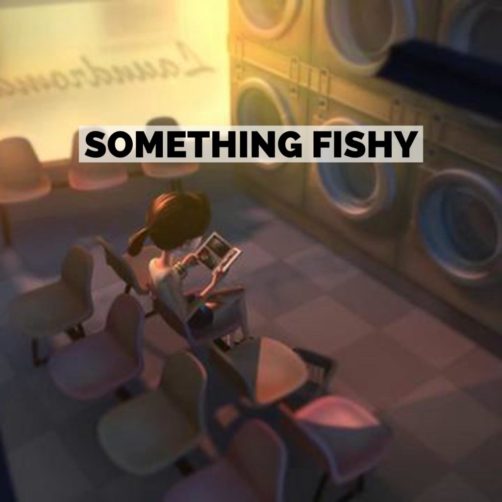 Something Fishy